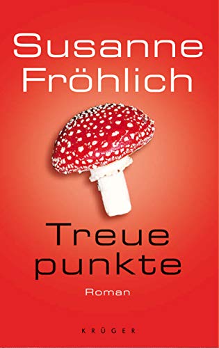 Beispielbild fr Treuepunkte. Roman Fr hlich, Susanne zum Verkauf von tomsshop.eu