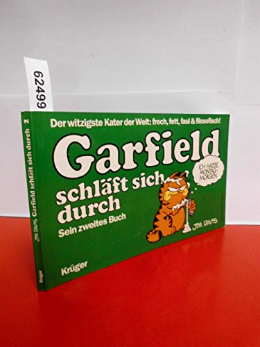 Beispielbild fr Garfield, Bd.2, Garfield schlft sich durch zum Verkauf von medimops