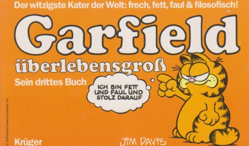 Beispielbild fr Garfield berlebensgro. Sein drittes Buch. zum Verkauf von Steamhead Records & Books