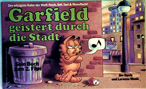 Garfield geistert durch die Stadt. Sein Buch zum 2. Film