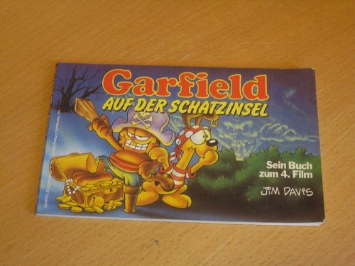 Garfield auf der Schatzinsel. Sein Buch zum 4. Film