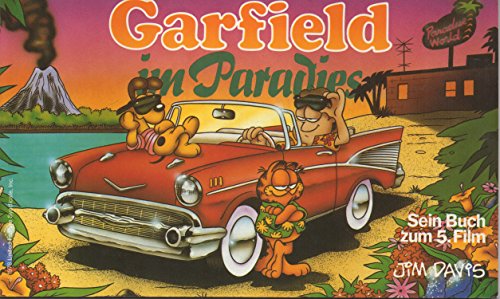 9783810507556: Garfield im Paradies. Sein Buch zum 5. Film