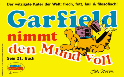 Garfield, Bd.21, Garfield nimmt den Mund voll (9783810508850) by Davis, Jim