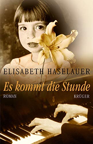 Beispielbild fr Es kommt die Stunde. Roman. Hardcover mit Schutzumschlag zum Verkauf von Deichkieker Bcherkiste