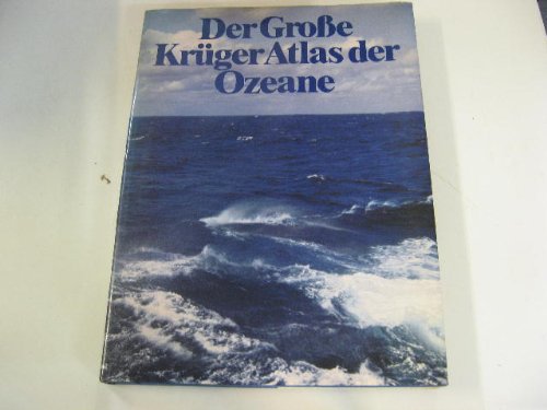 Stock image for Der groe Krger-Atlas der Ozeane. Versandkosten 5,-? for sale by medimops