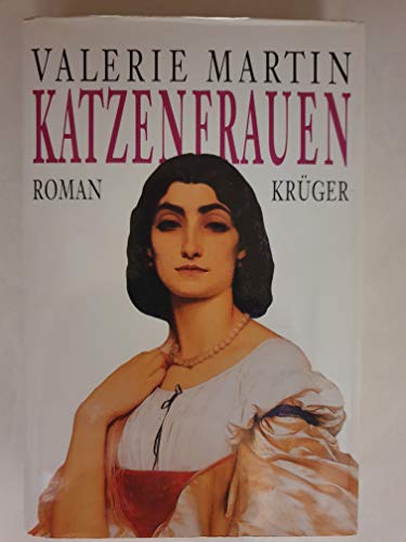 Beispielbild fr Katzenfrauen. Roman. Aus dem Amerikanischen von Klara Vogel zum Verkauf von Hylaila - Online-Antiquariat