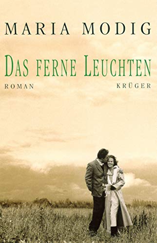 Imagen de archivo de Das ferne Leuchten. Roman. Hardcover mit Schutzumschlag a la venta por Deichkieker Bcherkiste