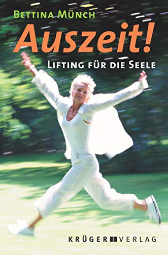 Imagen de archivo de Auszeit! Lifting fr die Seele. Hardcover mit Schutzumschlag a la venta por Deichkieker Bcherkiste