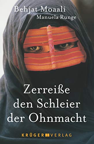 Imagen de archivo de Zerreie den Schleier der Ohnmacht a la venta por Antiquariat  Angelika Hofmann