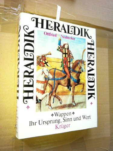 Stock image for Heraldik. Wappen - ihr Ursprung, Sinn u. Wert. Beitr. v. J. P. Brooke- Little. for sale by Bojara & Bojara-Kellinghaus OHG