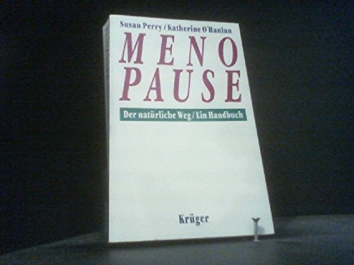 Stock image for Menopause. Der natrliche Weg for sale by Gerald Wollermann