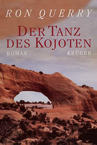 Stock image for Der Tanz des Kojoten for sale by medimops