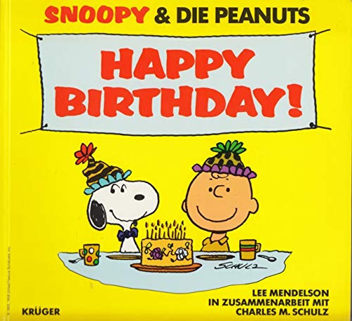 Imagen de archivo de Happy Birthday! Snoopy & Die Peanuts. a la venta por Steamhead Records & Books