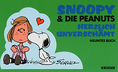 9783810518231: Snoopy & die Peanuts, Bd.9, Herzlich unverschmt