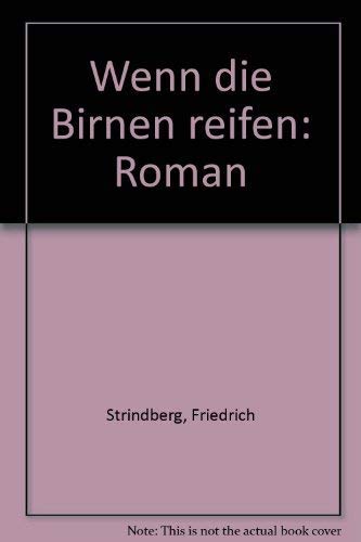 Stock image for Wenn die Birnen reifen for sale by Harle-Buch, Kallbach