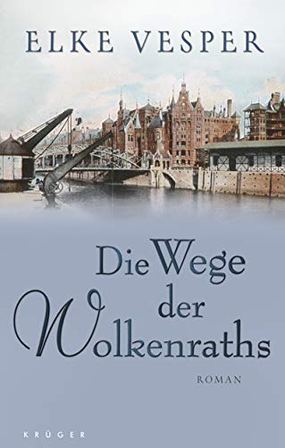 Stock image for Die Wege der Wolkenraths for sale by medimops