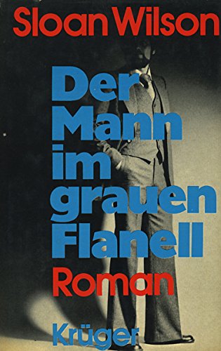 9783810523044: Der Mann im grauen Flanell. Roman