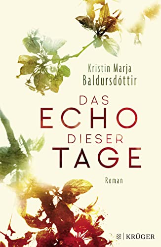 Beispielbild fr Das Echo dieser Tage: Roman zum Verkauf von medimops