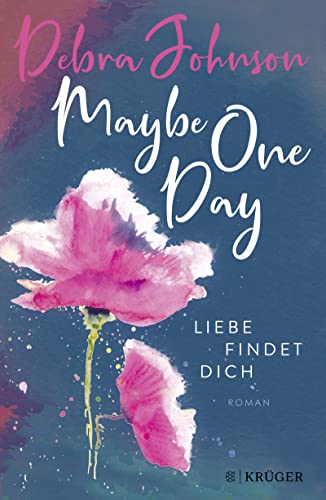 Beispielbild fr Maybe One Day - Liebe findet dich: Roman zum Verkauf von medimops