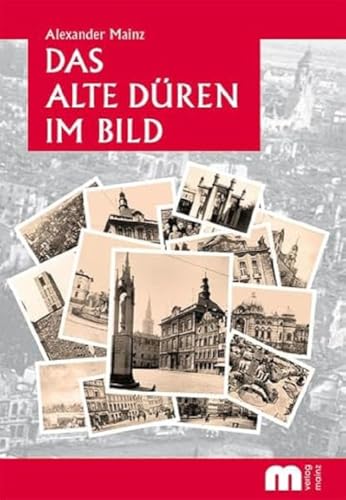 Beispielbild fr Das alte Dren im Bild zum Verkauf von medimops