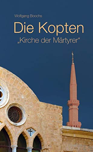Die Kopten -Language: german - Boochs, Wolfgang
