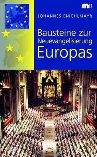 Stock image for Bausteine zur Neuevangelisierung Europas for sale by medimops