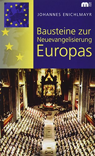 Stock image for Bausteine zur Neuevangelisierung Europas for sale by medimops