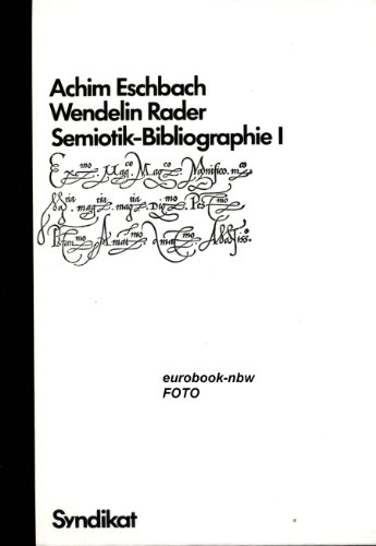 Beispielbild fr Semiotik-Bibliographie I. zum Verkauf von Bernhard Kiewel Rare Books