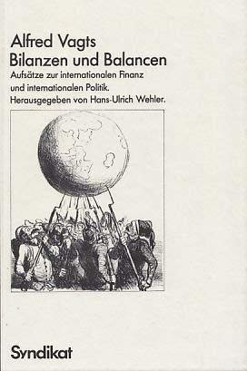 Imagen de archivo de Bilanzen und Balancen: Aufsatze zur internat. Finanz u. internat. Politik (German Edition) a la venta por Zubal-Books, Since 1961