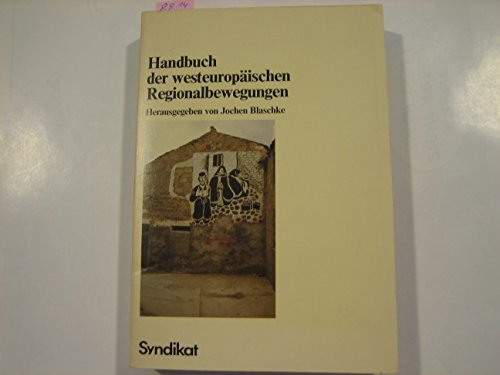 Beispielbild für Handbuch der westeuropäischen Regionalbewegungen. zum Verkauf von Grammat Antiquariat