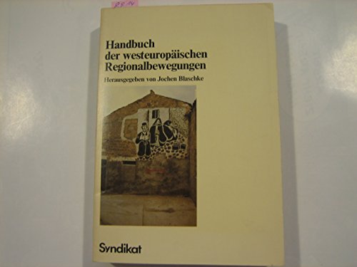 Stock image for Handbuch der westeuropischen Regionalbewegungen. for sale by Grammat Antiquariat