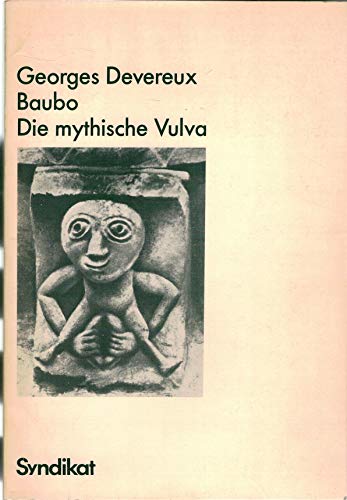 9783810801715: Baubo: die mythische Vulva