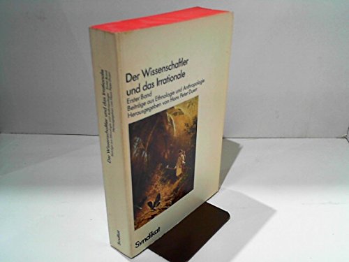 Stock image for Der Wissenschaftler und das Irrationale. Band 1. Beitrge aus Ethnologie und Anthropologie. for sale by medimops
