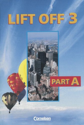 Beispielbild fr Lift Off, Bd.3/A, Student's Book: Units 1 - 4 zum Verkauf von medimops
