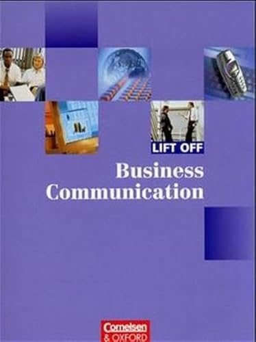 9783810921574: Lift off, Business Communication, Kursbuch