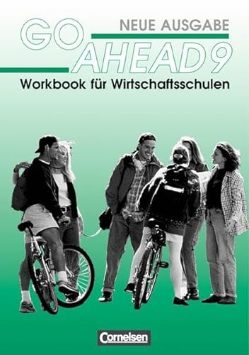 Go Ahead, Neue Ausgabe (vierstufig), Workbook fÃ¼r Wirtschaftsschulen (9783810922250) by Heidemeier, Renate; Heinold, Renate; Hilble, Peter