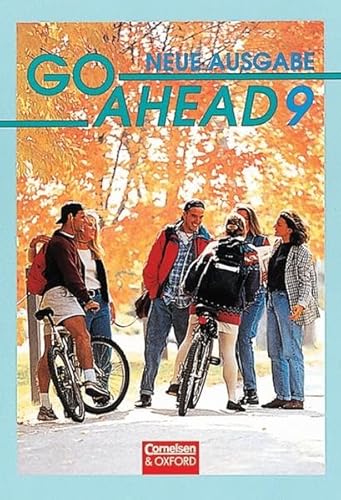 Stock image for Go Ahead - Ausgabe fr die vierstufige Realschule in Bayern: Go Ahead, Neue Ausgabe (vierstufig), Bd.9, Schlerbuch, 9. Jahrgangsstufe: Englischlehrwerk fr bayerische Realschulen. 9. Jahrgangsstufe for sale by medimops