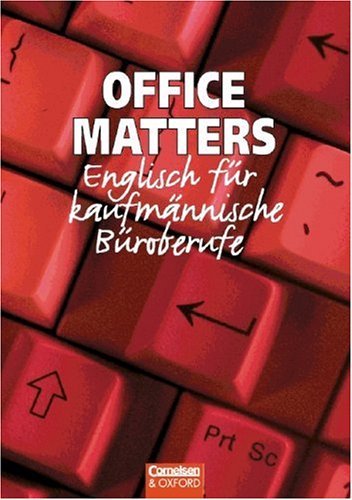Office Matters, SchÃ¼lerbuch (9783810922472) by MacFarlane, Michael