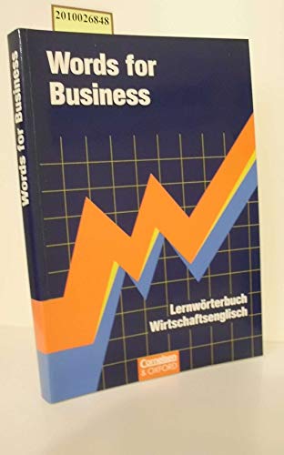 Imagen de archivo de Words for Business. Lernwrterbuch Wirtschaftsenglisch a la venta por medimops