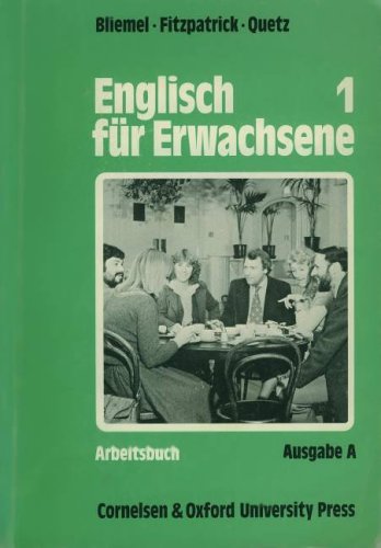 Stock image for Englisch fr Erwachsene 3 - Ausgabe B (Arbeitsbuch) for sale by Martin Greif Buch und Schallplatte
