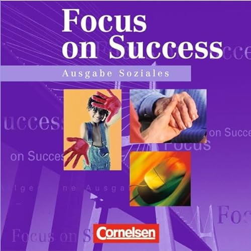 New Focus on Success. Soziales. CDs. (Lernmaterialien) (9783810961860) by MacFarlane, Michael; Clarke, David