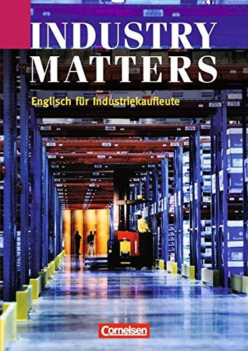 9783810967169: Industry Matters - First Edition: Industry Matters: Englisch fr Industriekaufleute