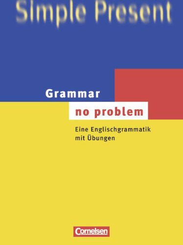 9783810984524: Grammar - no problem: Eine Englischgrammatik mit bungen