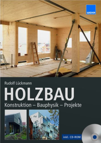 Imagen de archivo de Holzbau Konstruktion - Bauphysik - Projekte a la venta por Books Unplugged
