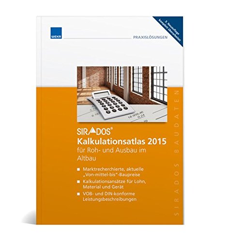 Stock image for sirAdos Kalkulationsatlas 2015 fr Roh- und Ausbau im Altbau for sale by medimops