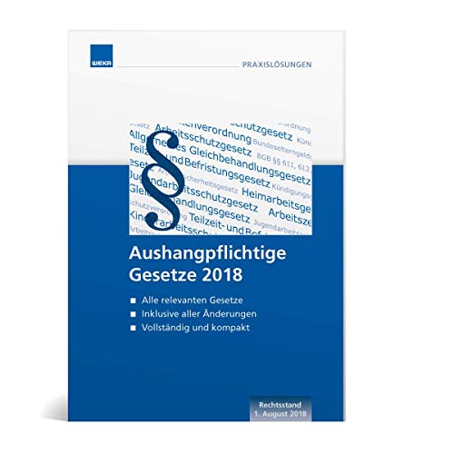 Beispielbild fr Aushangpflichtige Gesetze 2018 - Rechtsstand August 2018 zum Verkauf von medimops