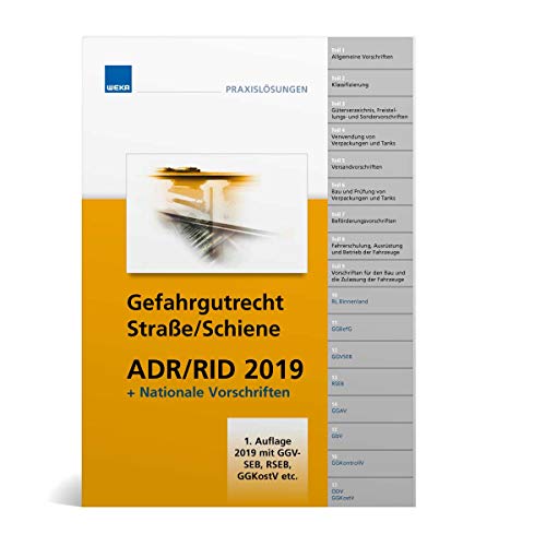 Stock image for Gefahrgutrecht Strae/Schiene ADR/RID 2. Auflage 2019 inkl. nationaler Vorschriften for sale by medimops