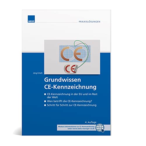 9783811104051: Grundwissen CE-Kennzeichnung: Das kleine 1x1 der CE-Kennzeichnung