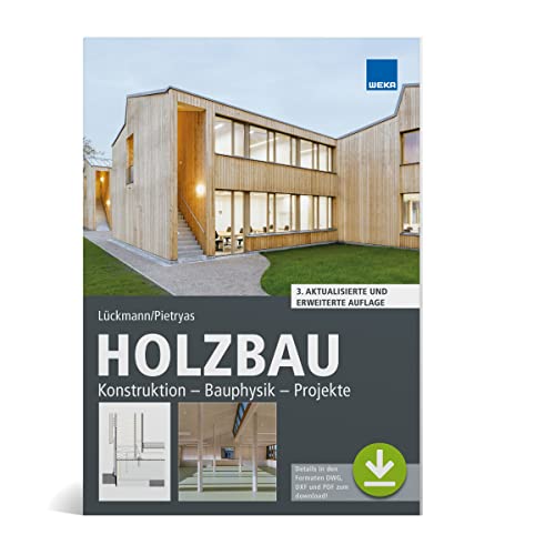 9783811104167: Holzbau: Konstruktion - Bauphysik - Projekte