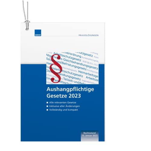 Stock image for Aushangpflichtige Gesetze 2023: Neuauflage mit Rechtsstand 15. Januar for sale by medimops